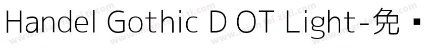 Handel Gothic D OT Light字体转换